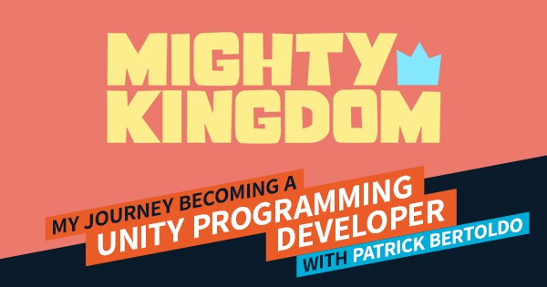 My Journey Becoming a Unity Developer - Patrick Bertoldo Feature Image | AIE Workshop