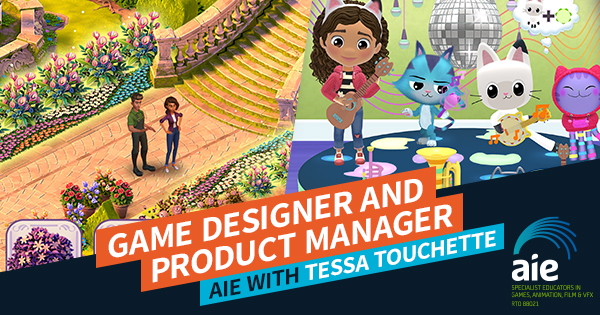 Game Designer & Product Manager: AIE with Tessa Touchette Feature Image | AIE Workshop